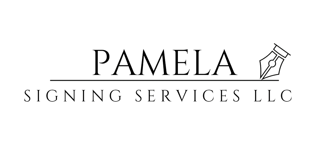 Pamela Signing Services LLC – Mobile Notary Public & Apostilles – Proudly Serving Simi Valley, The San Fernando Valley, Ventura County, Castaic, Santa Clarita, and Greater Los Angeles Areas